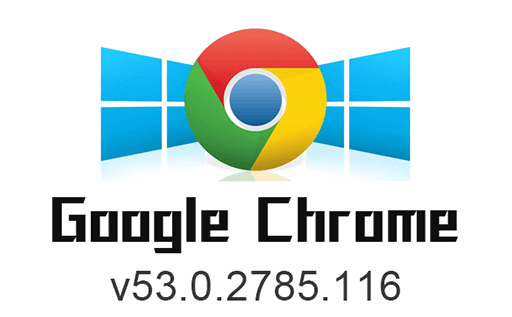 chromeV53,chrome历史版本,谷歌浏览器老版本,chrome离线安装包