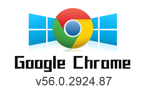chromeV56,chrome历史版本,谷歌浏览器老版本,chrome离线安装包